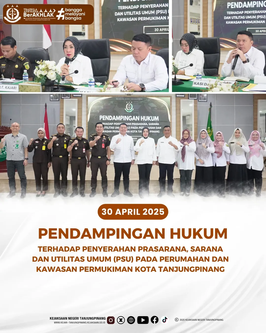 Pendampingan Hukum Terhadap Penyerahan Prasarana, Sarana dan utilitas Umum PSU) Pada Perumahan dan Kawasan Permukiman Kota Tanjungpinang