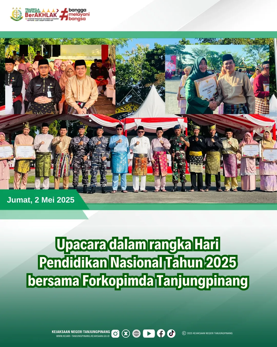 Upacara dalam Rangka Hari Pendidikan Nasional Tahun 2025 Bersama Forkopimda Tanjungpinang
