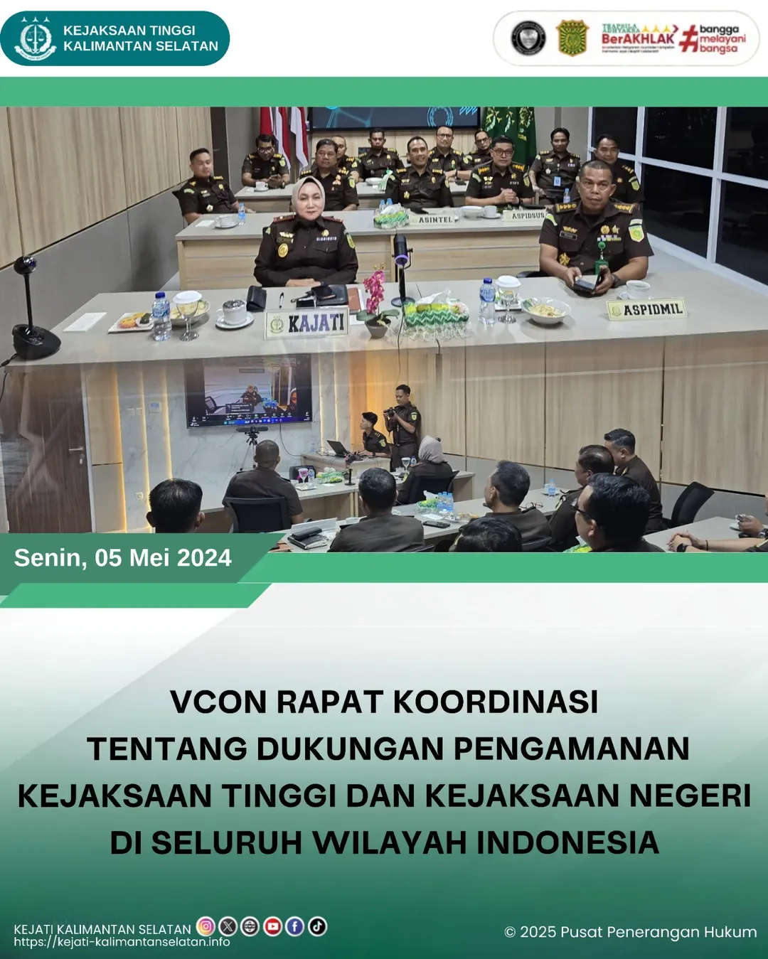 VCon Rapat Koordinasi tentang Dukungan Pengamanan Kejaksaan Tinggi dan Kejaksaan Negeri di Seluruh Wilayah Indonesia