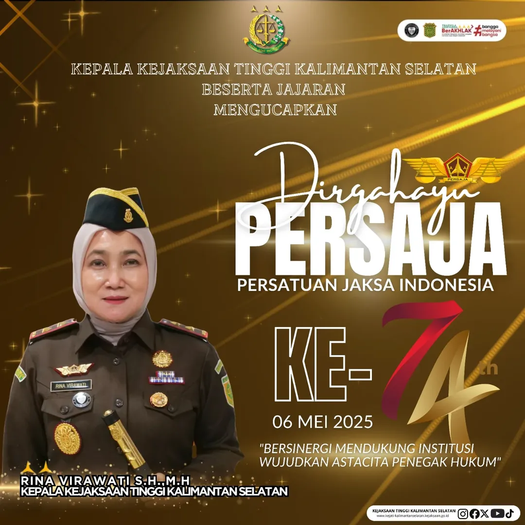 Kepala Kejaksaan Tinggi Kalimantan Selatan Mengucapkan Selamat Hari jadi Persaja ke-74 Tahun
