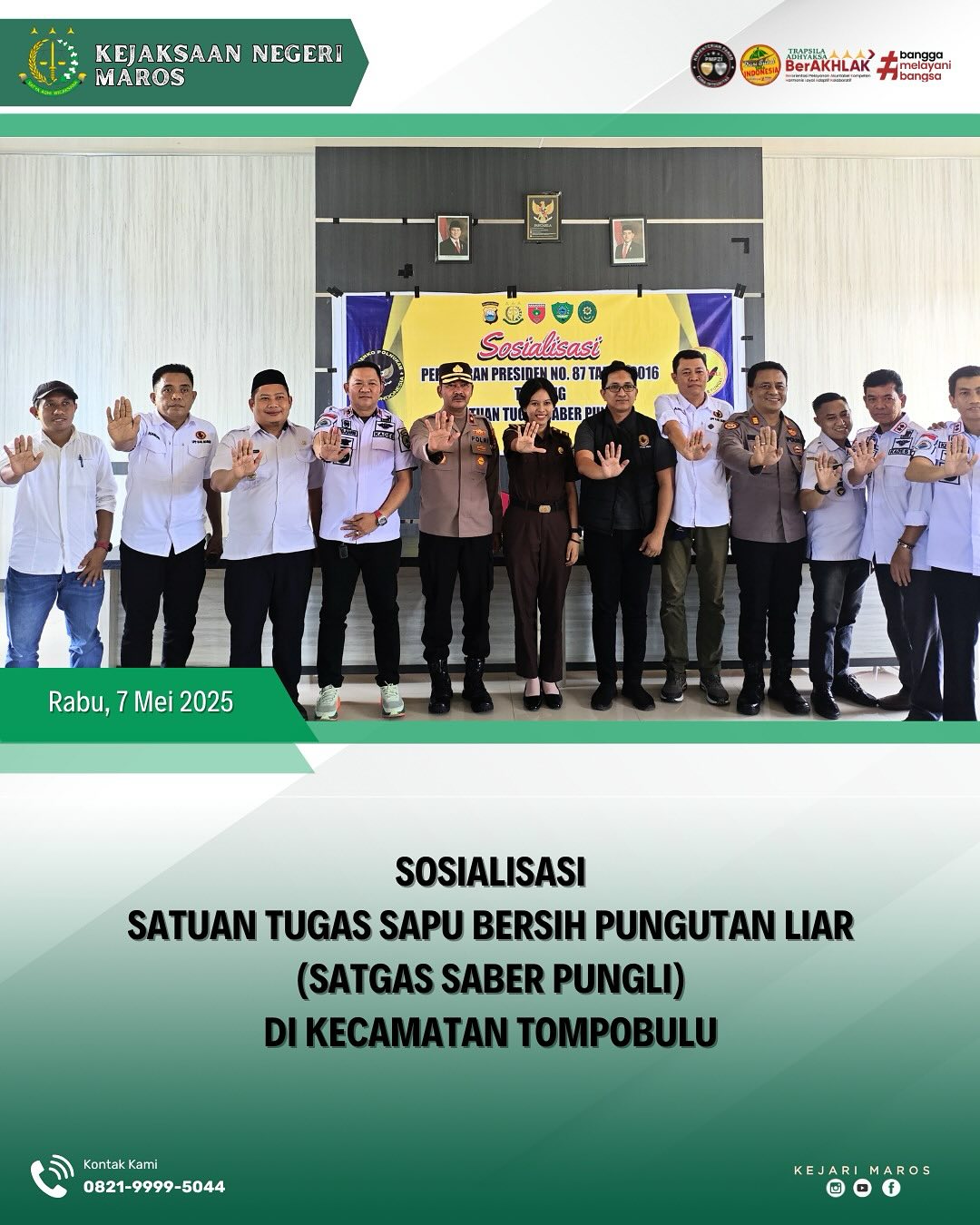 Sosialiasi Satuan Tugas Sapu Bersih Pungutan Liar