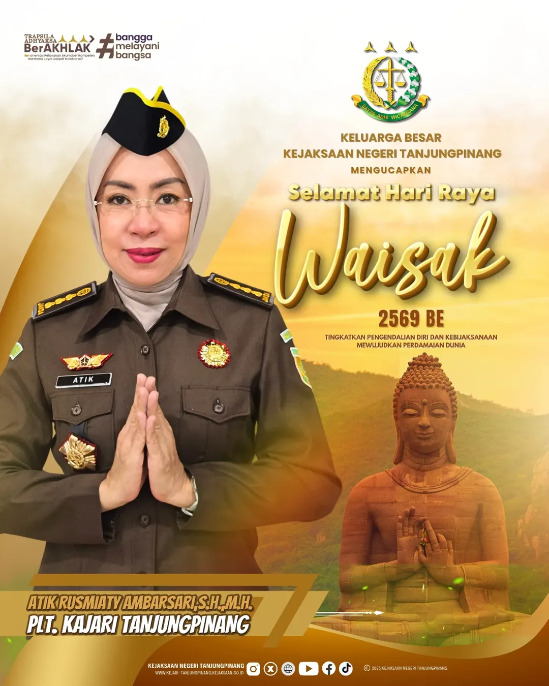 Keluarga Besar Kejaksaan Negeri Tanjungpinang mengucapkan Selamat Hari Raya Waisak 2569 BE