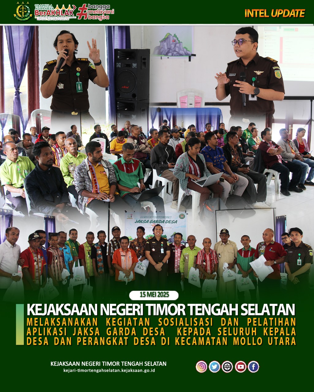 Kegiatan Sosialisasi Dan Pelatihan Aplikasi Jaksa Garda Desa Kepada Seluruh Kepala Desa Dan Perangkat Desa Di Kecamatan Mollo Utara.