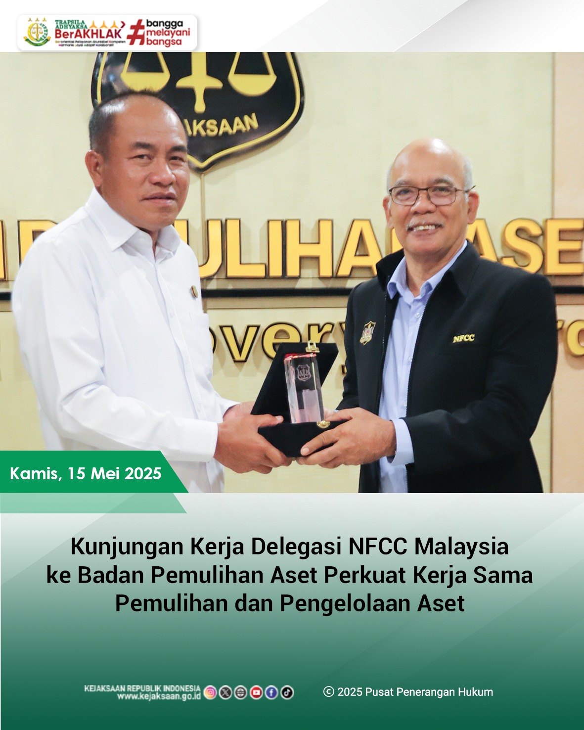 Kunjungan Kerja Delegasi NFCC Malaysia ke Badan Pemulihan Aset Perkuat Kerja Sama Pemulihan dan Pengelolaan Aset