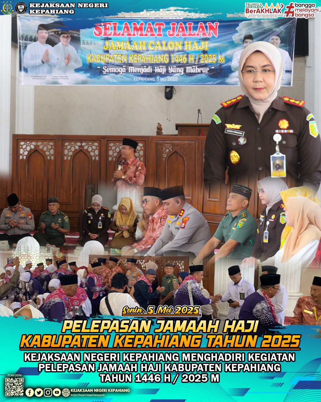 PELEPASAN JAMAAH HAJI KABUPATEN KEPAHIANG TAHUN 1446 H  2025 M