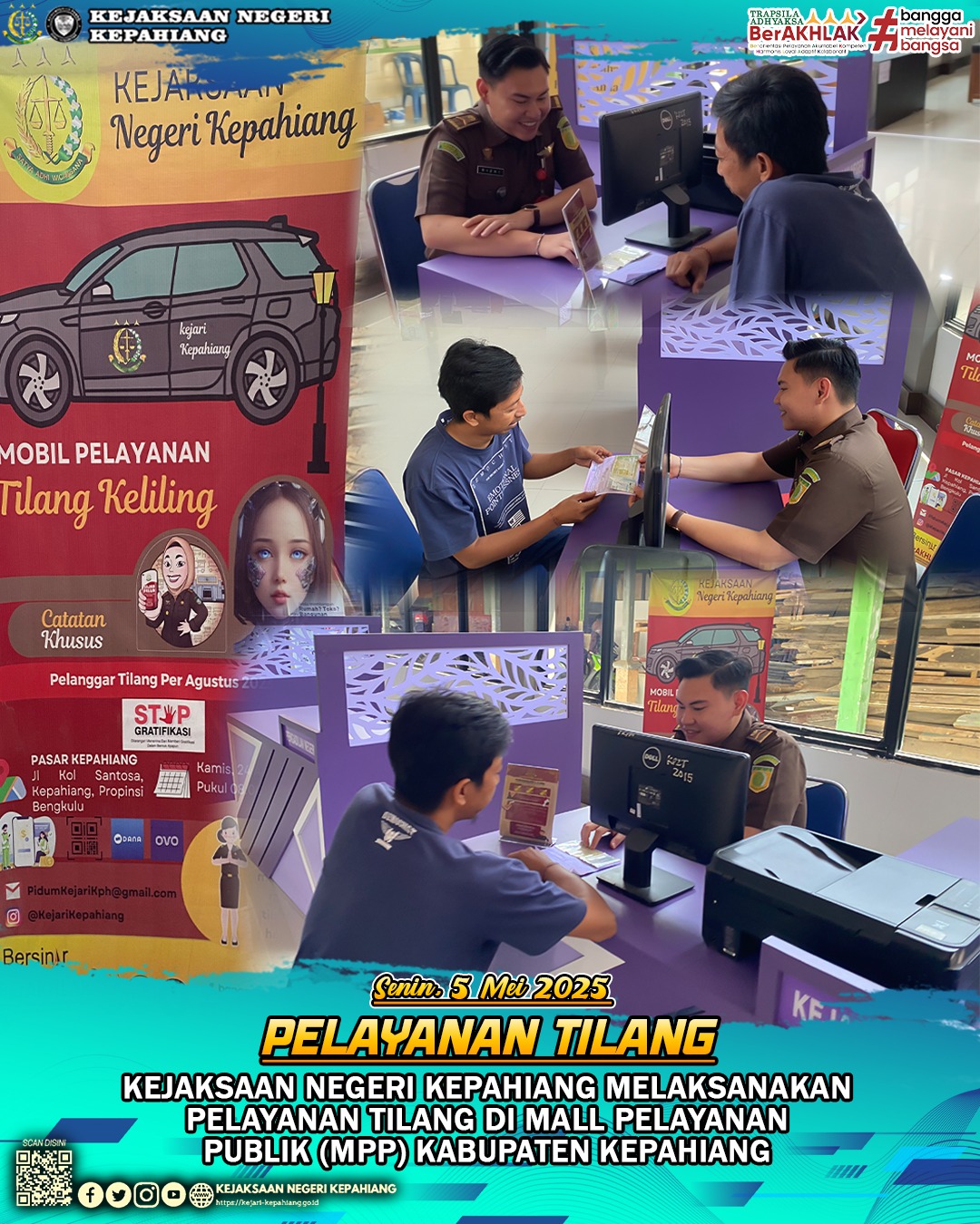 PELAYANAN TILANG KEJAKSAAN NEGERI KEPAHIANG DI MALL PELAYANAN PUBLIK KABUPATEN KEPAHIANG