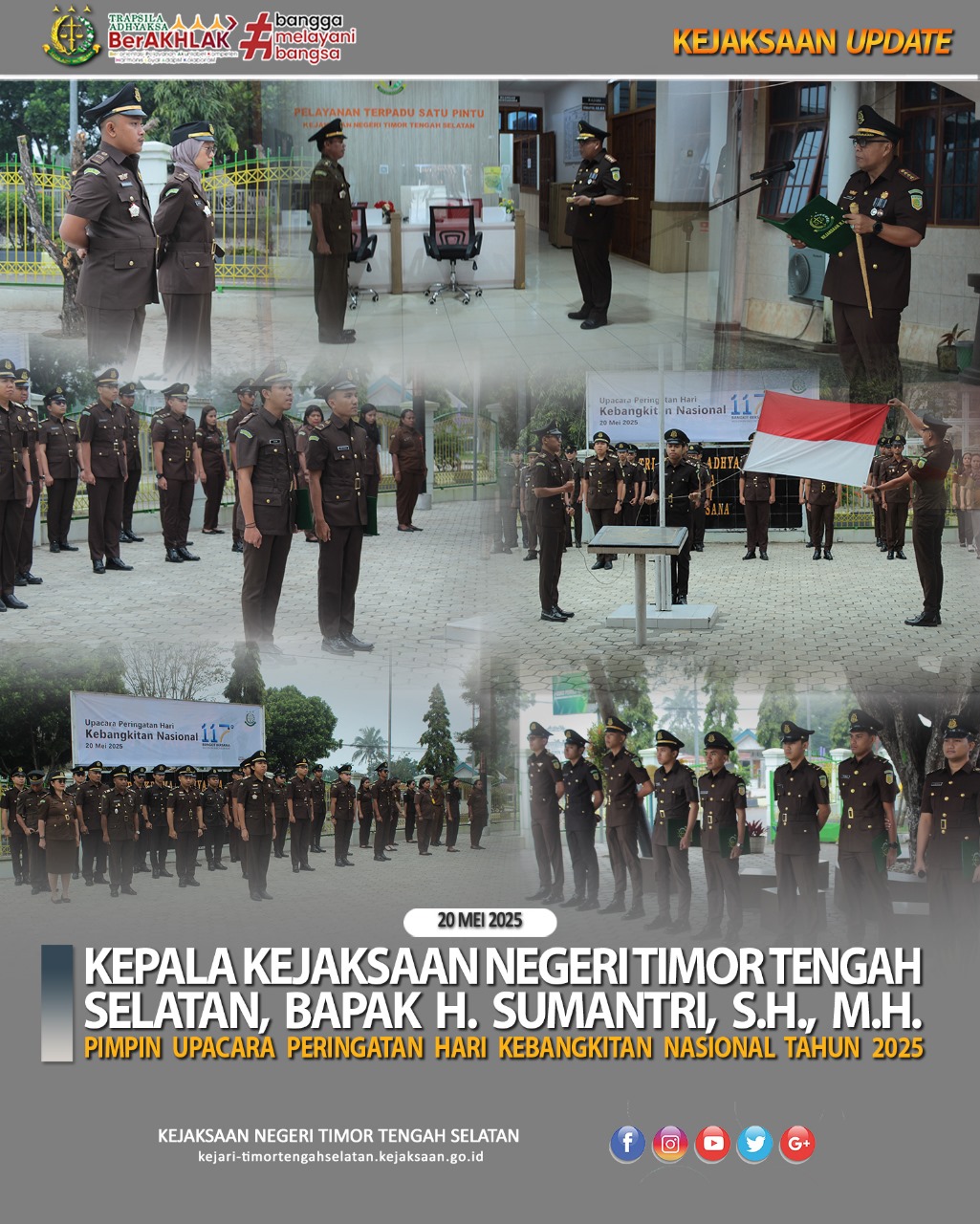 UPACARA BENDERA DALAM RANGKA MEMPERINGATI HARI KEBANGKITAN NASIONAL TAHUN 2025