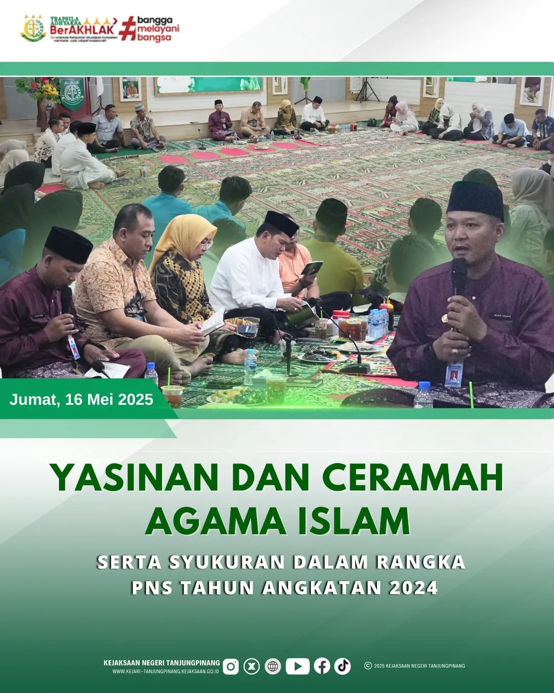 Yasinan dan Ceramah Agama Islam Serta Syukuran dalam Rangka Pengangkatan CPNS Tahun Angkatan 2024