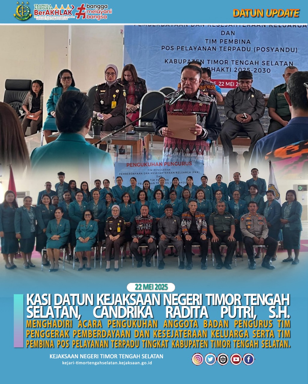 Acara Pengukuhan Anggota Badan Pengurus Tim Penggerak Pemberdayaan Dan Kesejateraan Keluarga Serta Tim Pembina Pos Pelayanan Terpadu Tingkat Kab. Timor Tengah Selatan