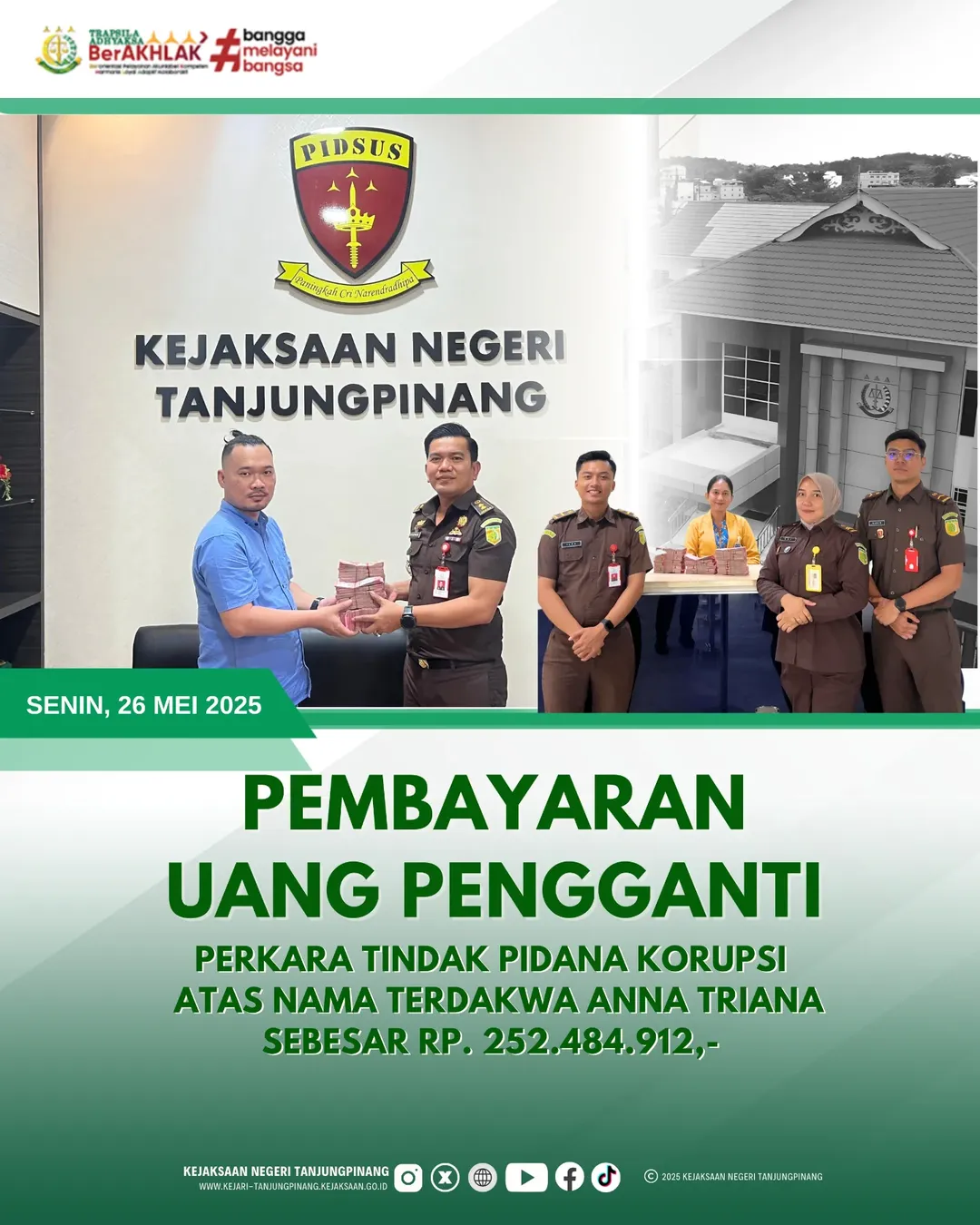 Pembayaran Uang Pengganti Perkara Tindak Pidana Korupsi Atas Nama Terdakwa Anna Triana