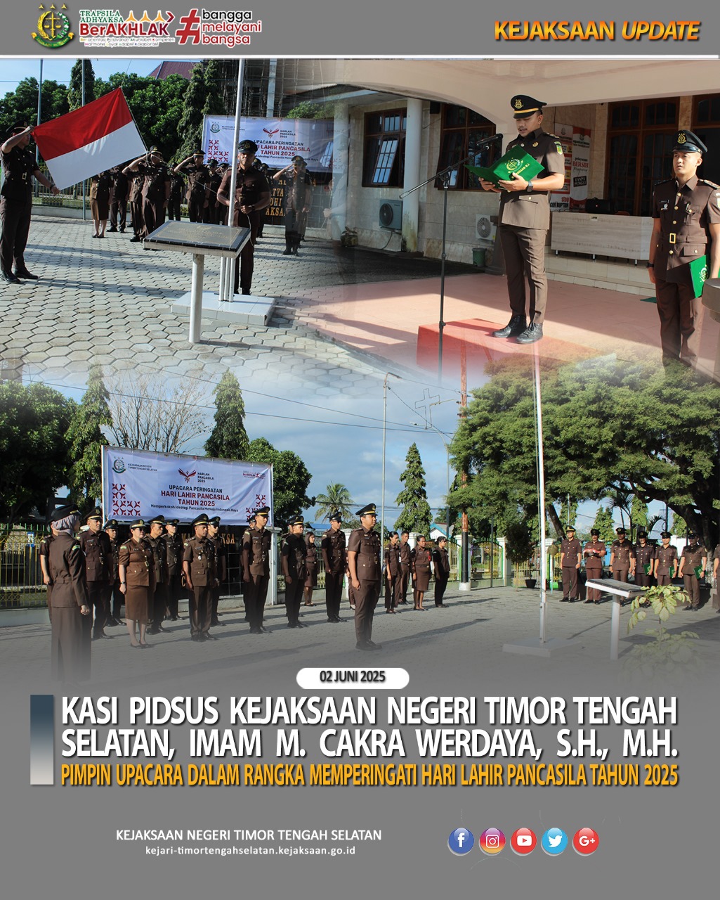 UPACARA DALAM RANGKA MEMPERINGATI HARI LAHIR PANCASILA TAHUN 2025