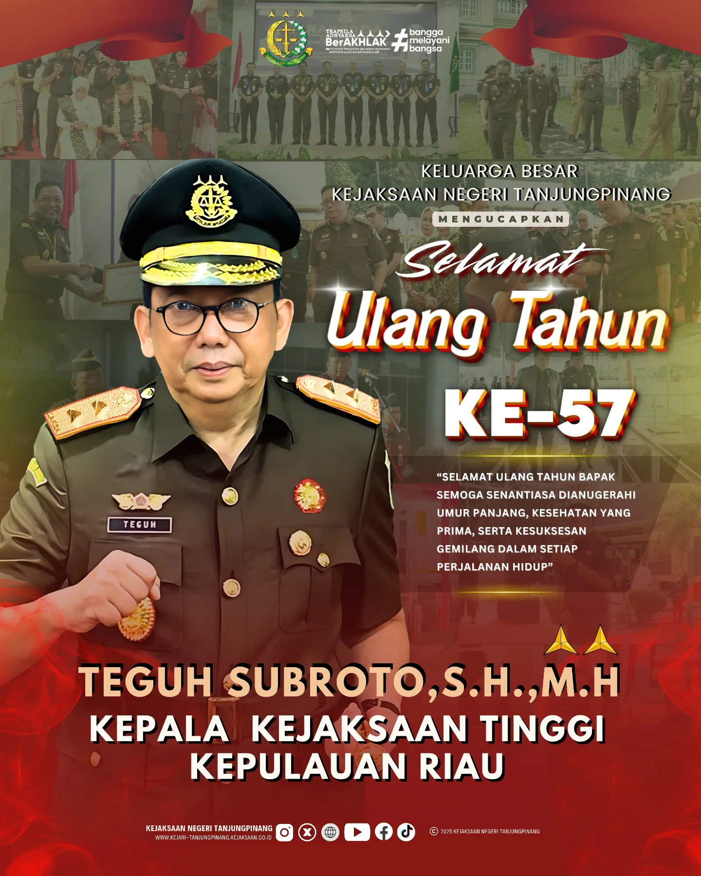 Keluarga Besar Kejaksaan Negeri Tanjungpinang Mengucapkan Selamat Ulang Tahun ke-57 Kepala Kejaksaan Tinggi Kepulauan Riau