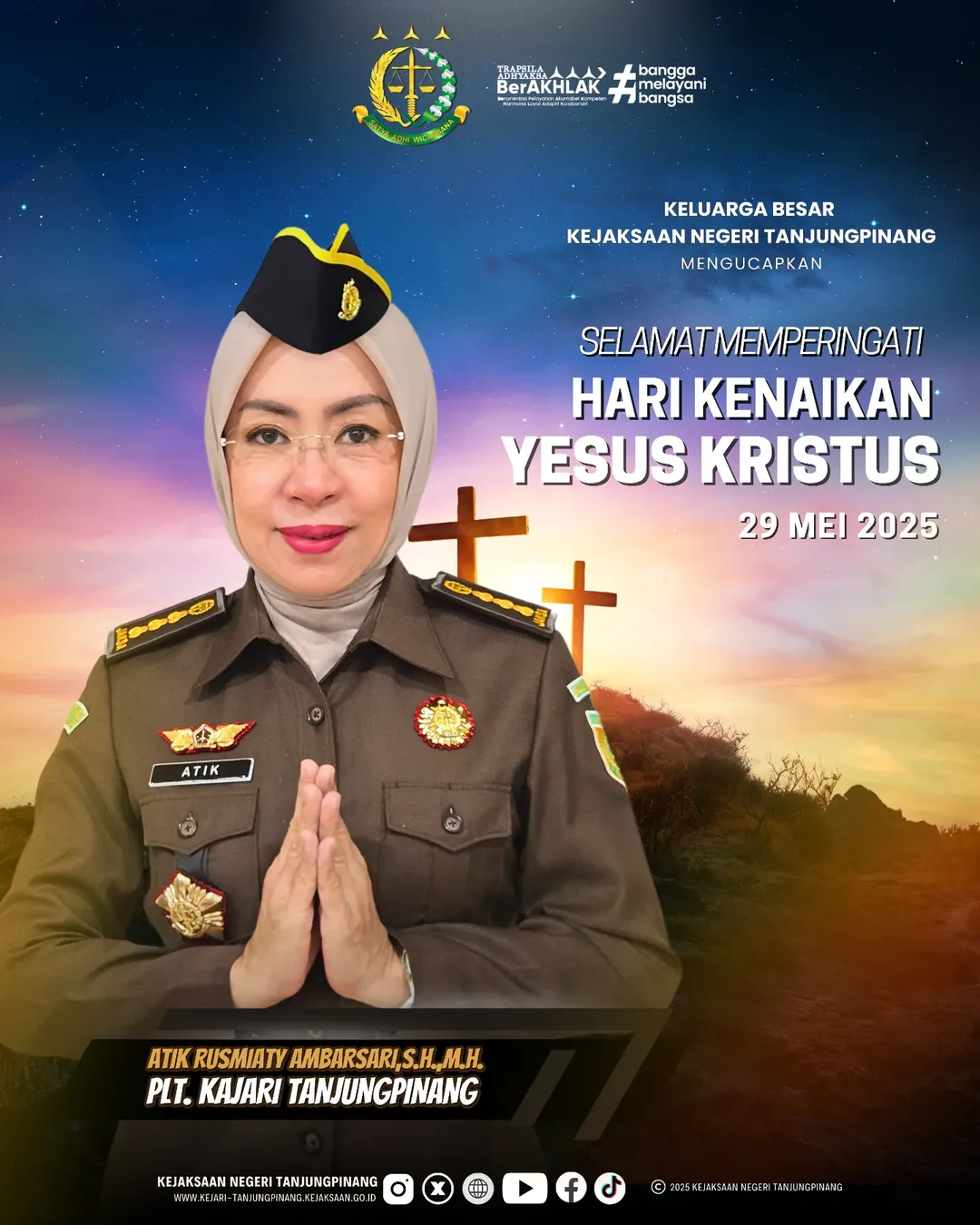 Keluarga Besar Kejaksaan Negeri Tanjungpinang Mengucapkan Selamat Memperingati Hari Kenaikan Yesus Kristus
