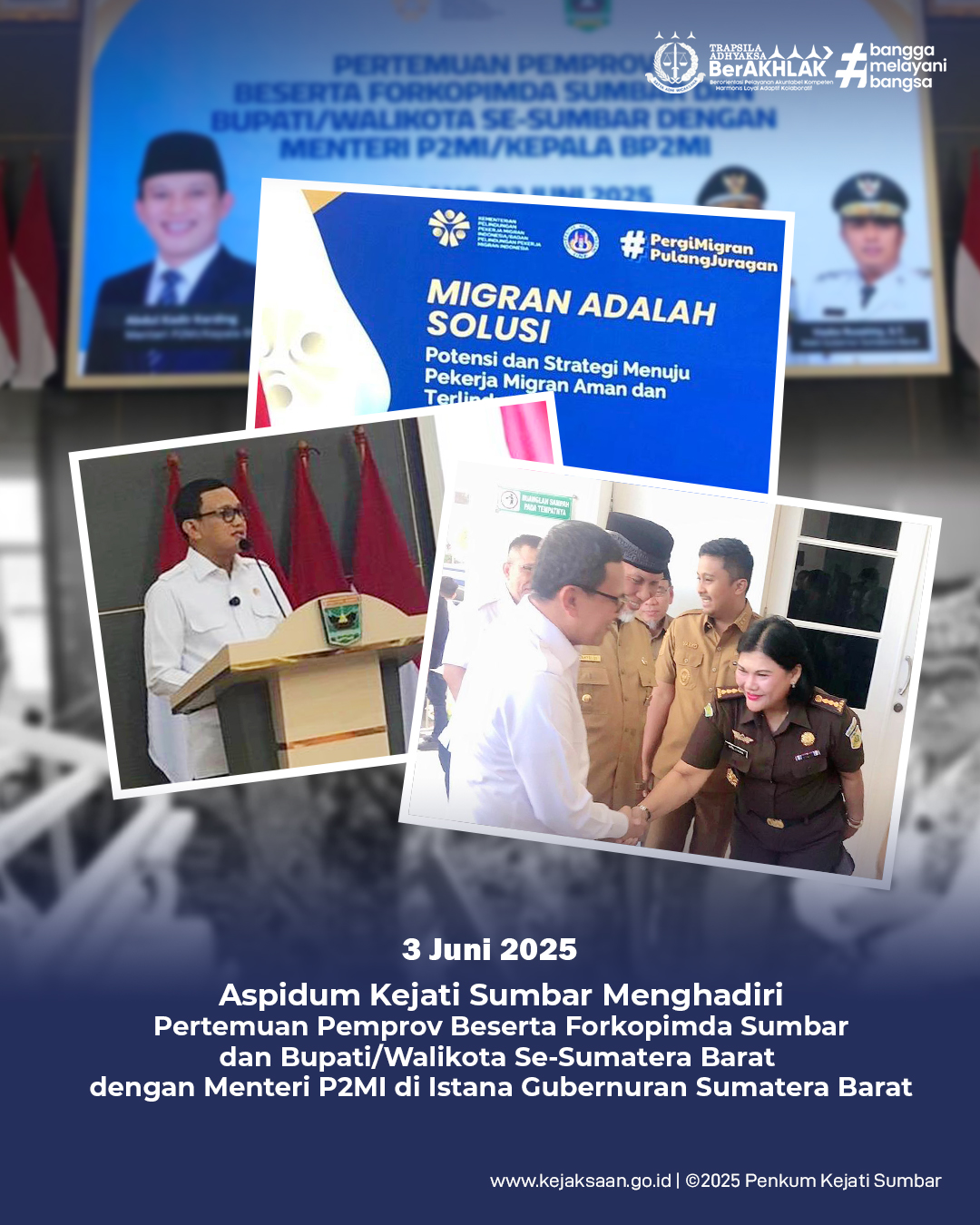 Aspidum Kejati Sumbar Menghadiri Pertemuan Pemprov beserta forkopimda sumbar dan bupatiwalikota Se- Sumatera Barat dengan menteri P2MI di Istana Gubernur Sumatera Barat