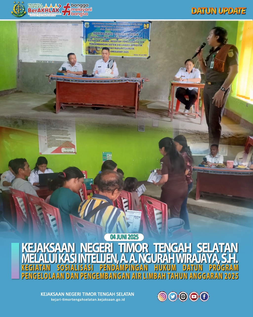 Kegiatan Sosialisasi Tingkat Desa Program Pengelolaan Dan Pengembangan Air Limbah Tahun Anggaran 2025 Dan Melakukan Sosialisasi Pentingnya Pendampingan Pengelolaan Dana Desa Kepada Aparat Desa Oinlasi dan Desa Lasi