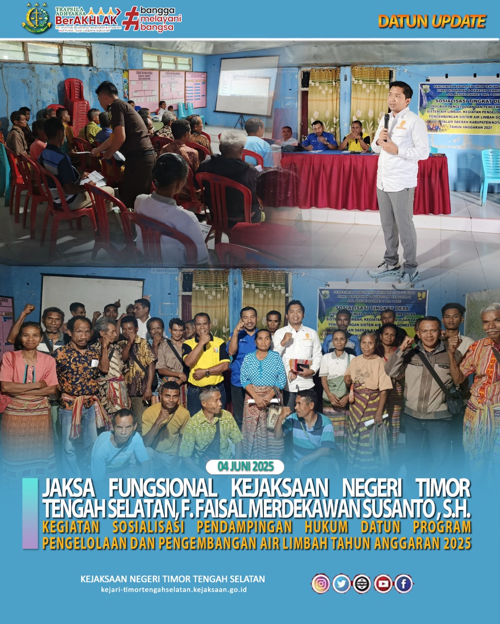 Kegiatan Sosialisasi Tingkat Desa Program Pengelolaan Dan Pengembangan Air Limbah Tahun Anggaran 2025 Dan Melakukan Sosialisasi Pentingnya Pendampingan Pengelolaan Dana Desa Kepada Aparat Desa Oelnunuh dan Desa Sainoni.
