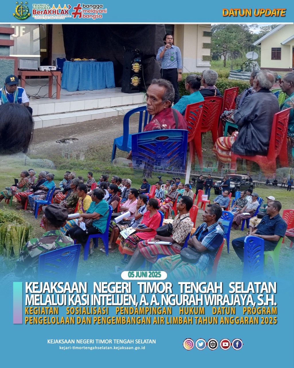 Kegiatan Sosialisasi Tingkat Desa Program Pengelolaan Dan Pengembangan Air Limbah Tahun Anggaran 2025 Dan Melakukan Sosialisasi Pentingnya Pendampingan Pengelolaan Dana Desa Kepada Aparat Desa Lilana dan Desa Nunbena