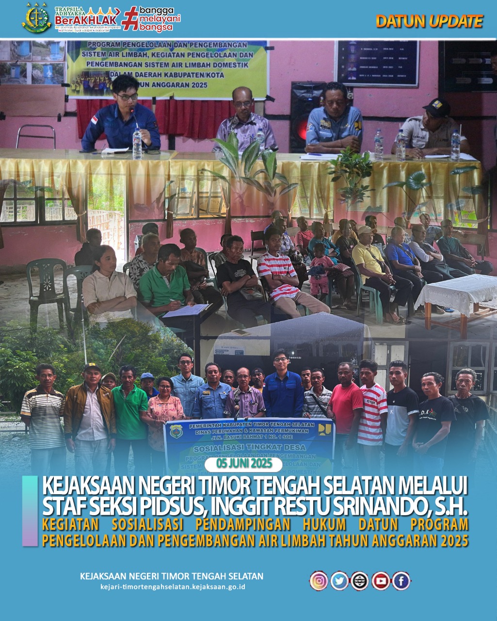 Kegiatan Sosialisasi Tingkat Desa Program Pengelolaan Dan Pengembangan Air Limbah Tahun Anggaran 2025 Dan Melakukan Sosialisasi Pentingnya Pendampingan Pengelolaan Dana Desa Kepada Aparat Desa Oehela dan Desa Pollo