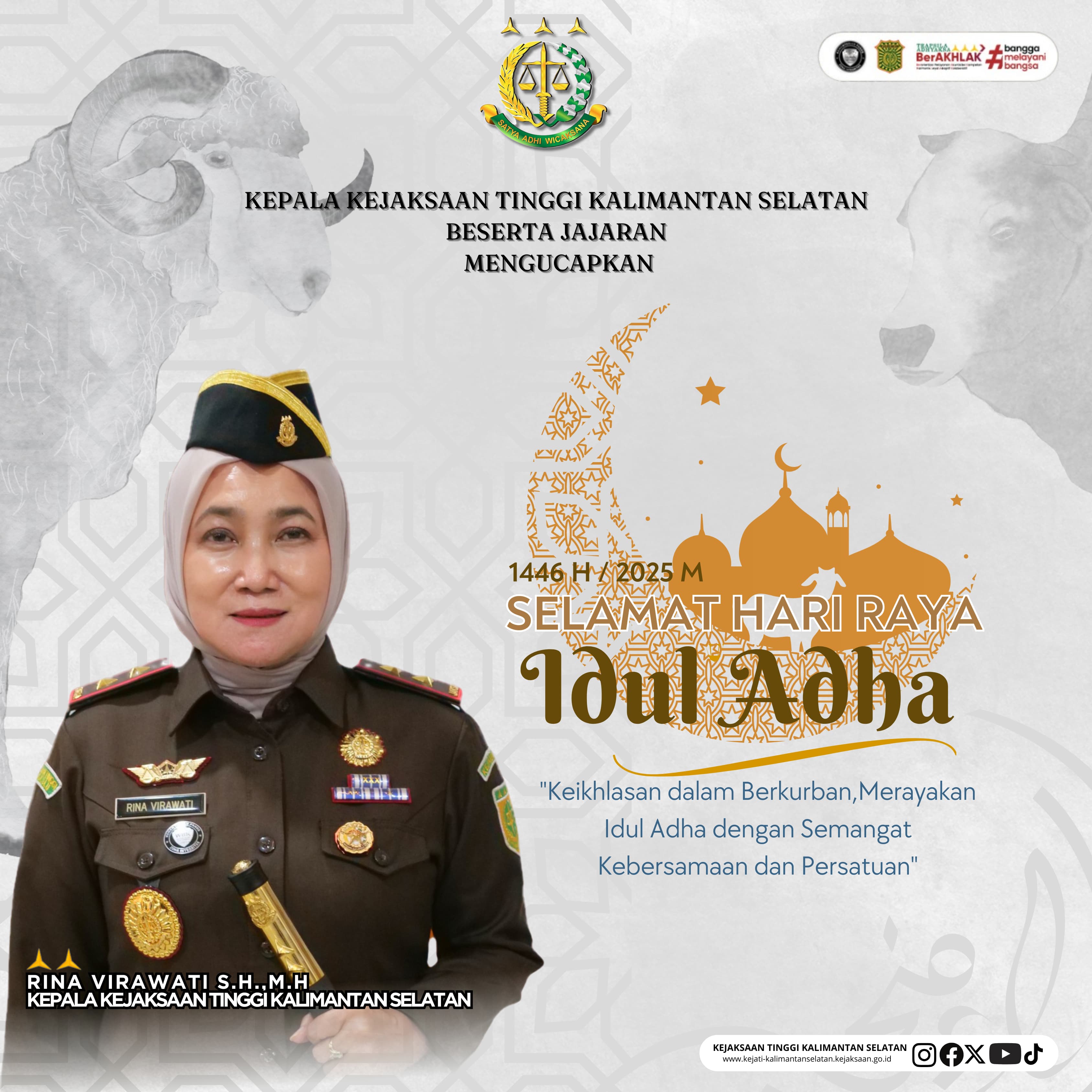 Kepala Kejaksaan Tinggi Kalimantan Selatan Ibu Rina Virawati, S.H., M.H. Beserta seluruh Jajaran Mengucapkan Selamat Hari Raya Idul Adha. 1446 H  2025 Μ.