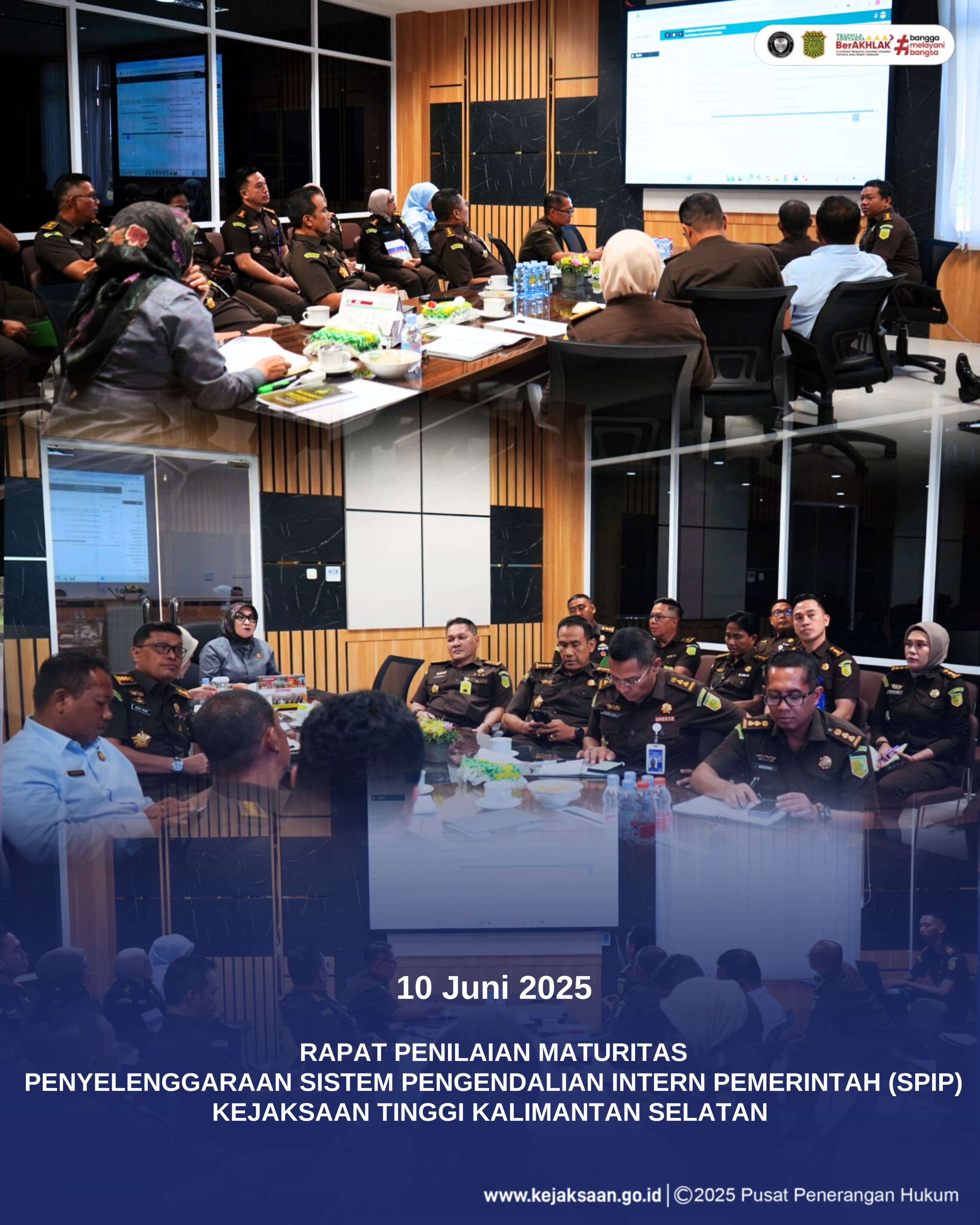 Rapat Penilaian Maturitas Penyelenggaraan sistem pengendalian intern pemerintah SPIP) Kejaksaan Tinggi Kalimantan Selatan