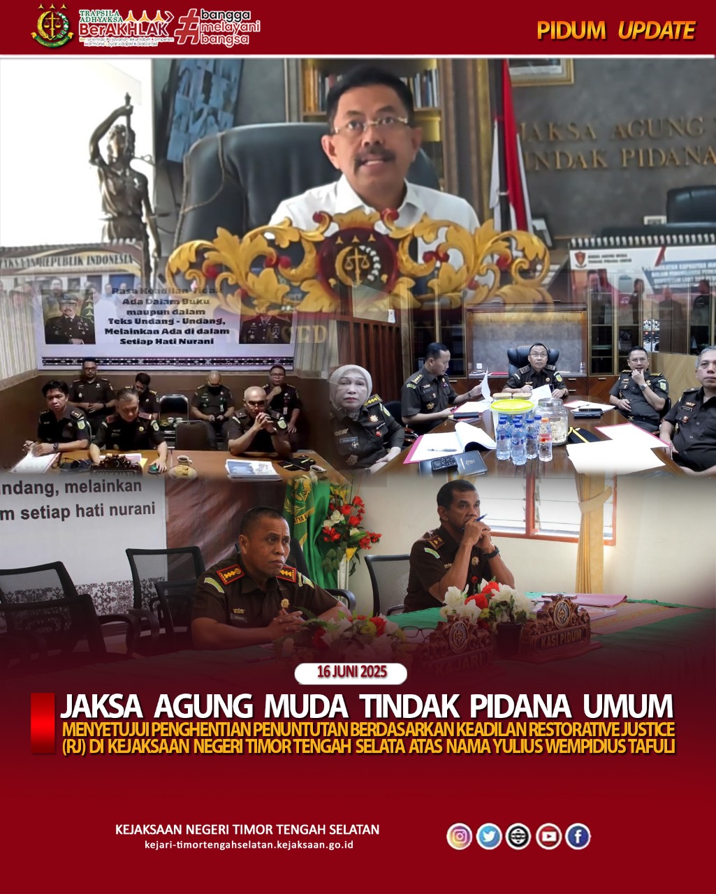 Jampidum Menyetujui permohonan Restorative Justice RJ) atas nama Tersangka Yulius Wempidius Tafuli yang melanggar pasal 351 Ayat 1) KUHP.