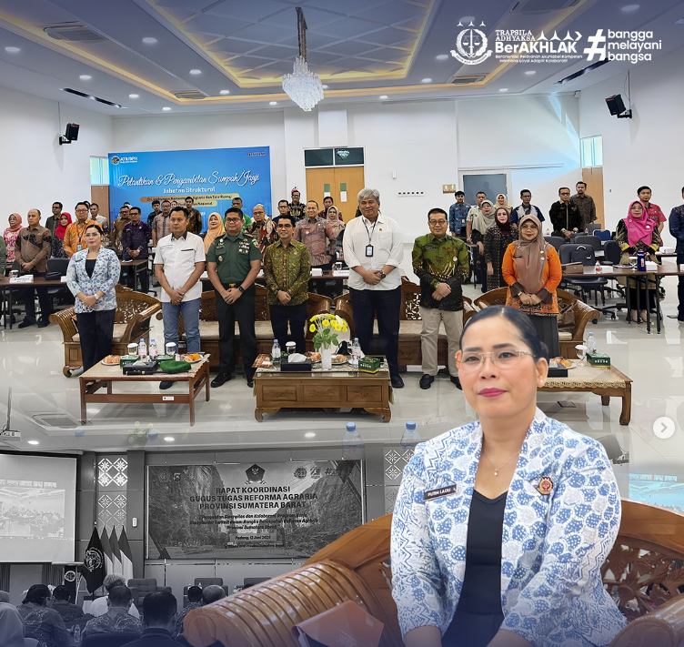 Rapat Koordinasi Penyelenggaraan Reforma Agraria Provinsi Sumatera Barat Tahun 2025