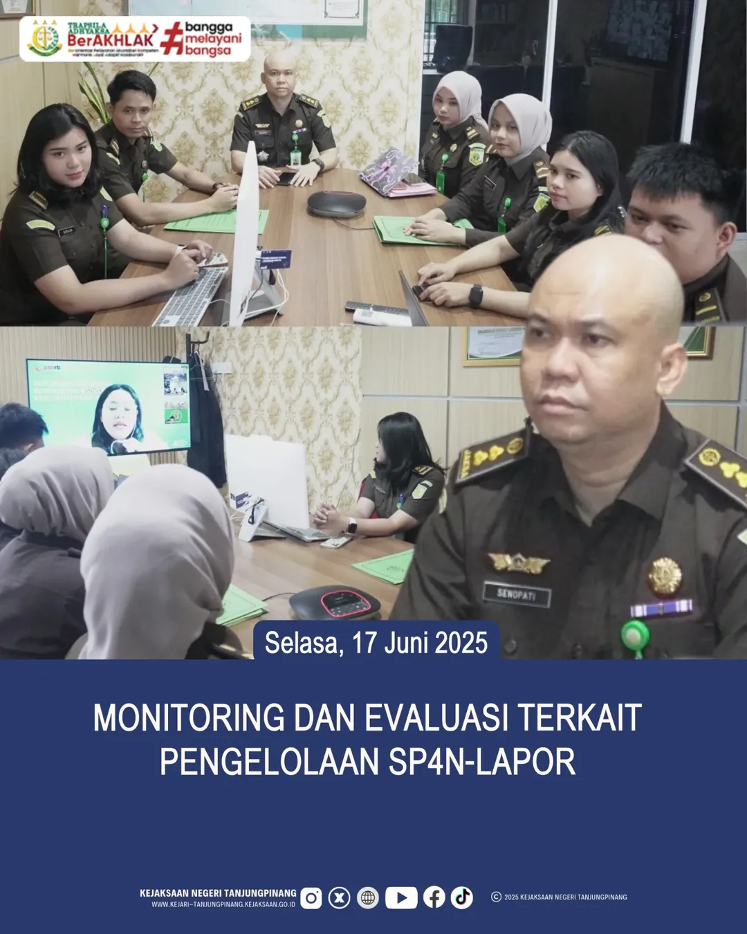 Monitoring dan Evaluasi Terkait Pengelolaan SP4N-Lapor