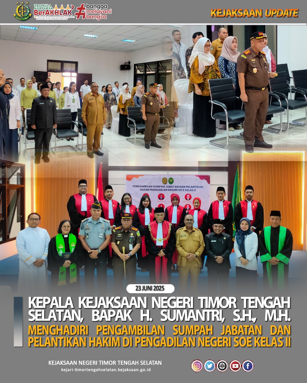 Pengambilan Sumpah Jabatan Dan Pelantikan Hakim Di Pengadilan Negeri SoE Kelas II.