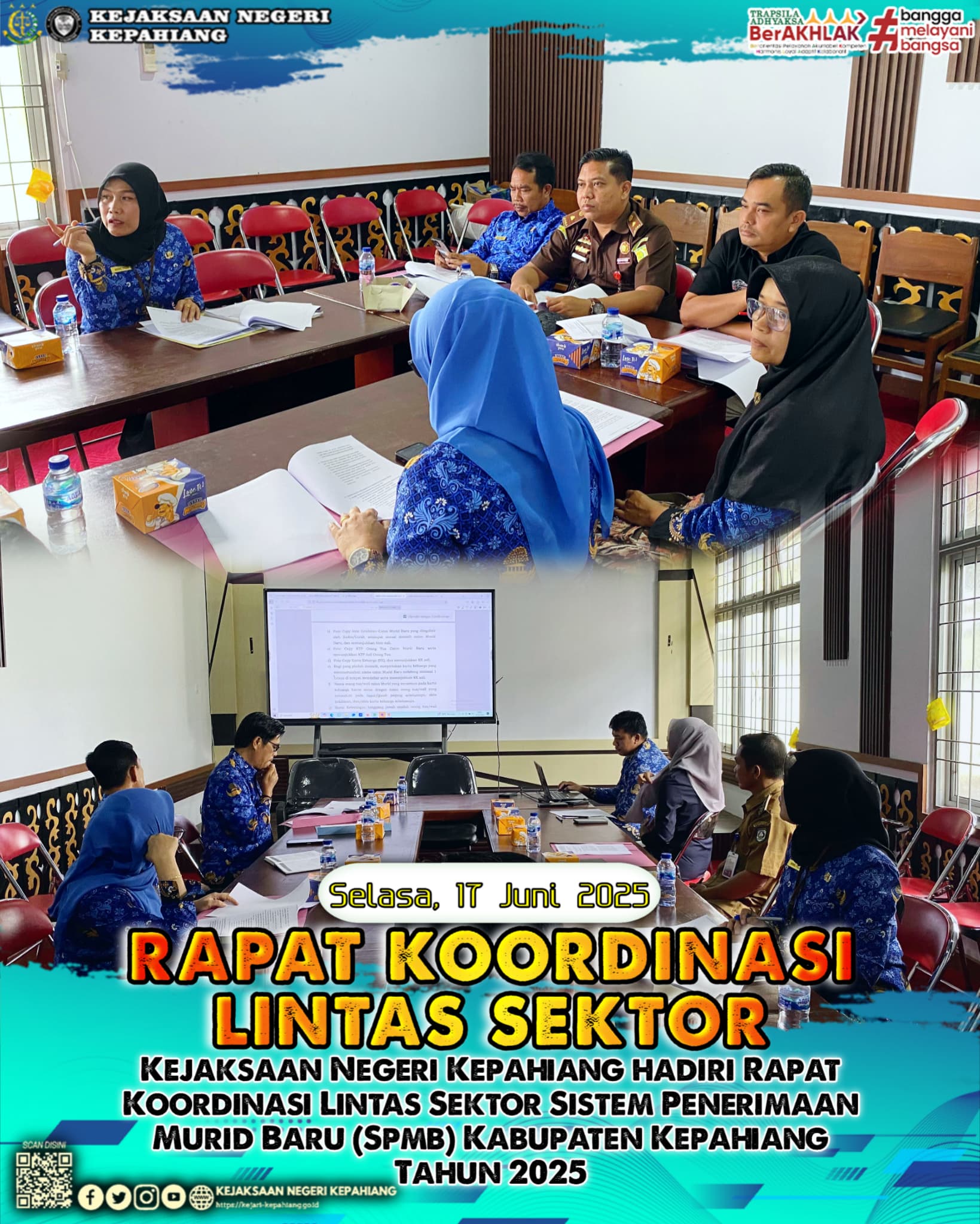 KEJARI KEPAHIANG HADIRI RAPAT KOORDINASI LINTAS SEKTOR SISTEM PENERIMAAN MURID BARU SPMB) KABUPATEN KEPAHIANG TAHUN 2025