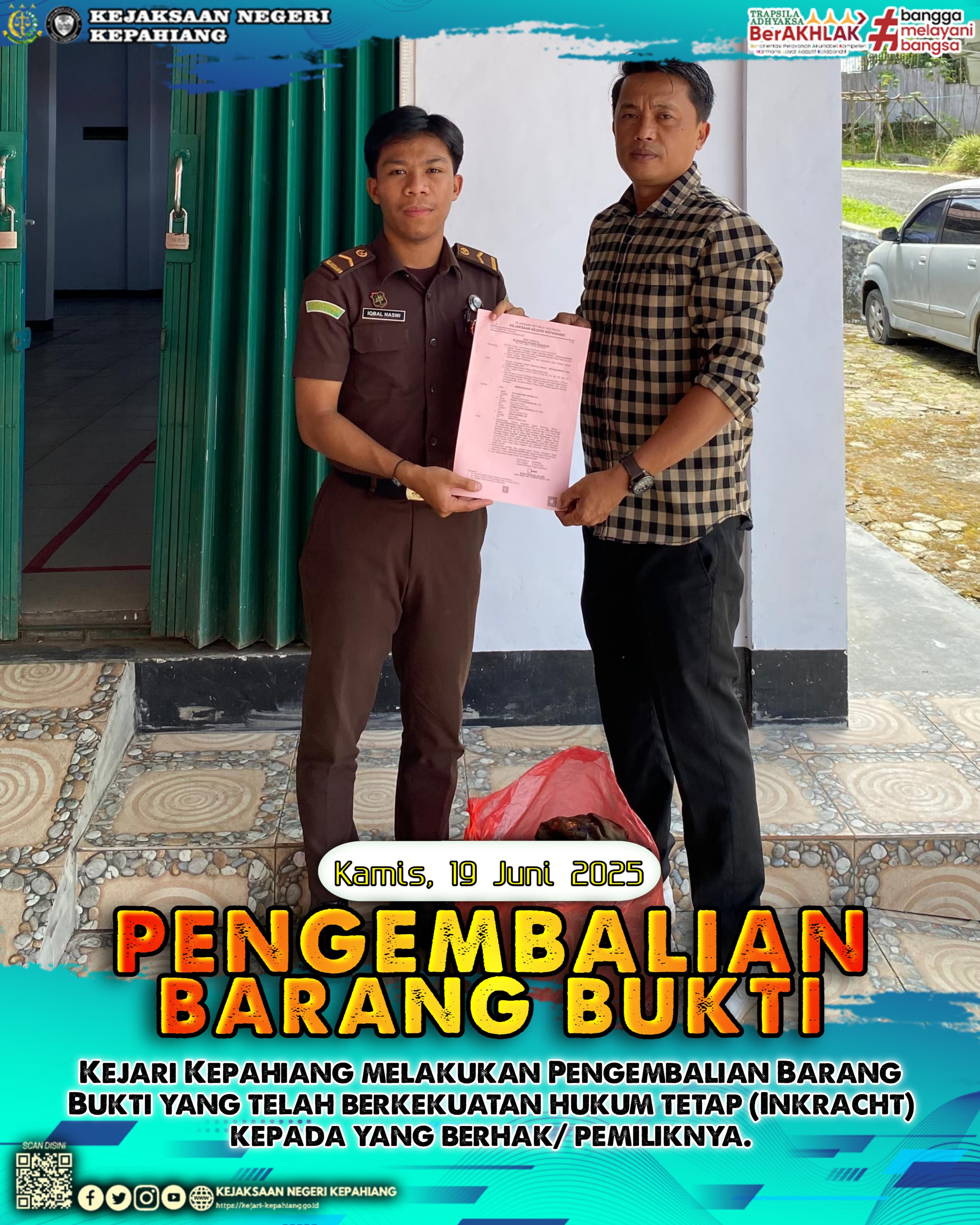 KEJAKSAAN NEGERI KEPAHIANG MELAKSANAKAN PENGEMBALIAN BARANG BUKTI