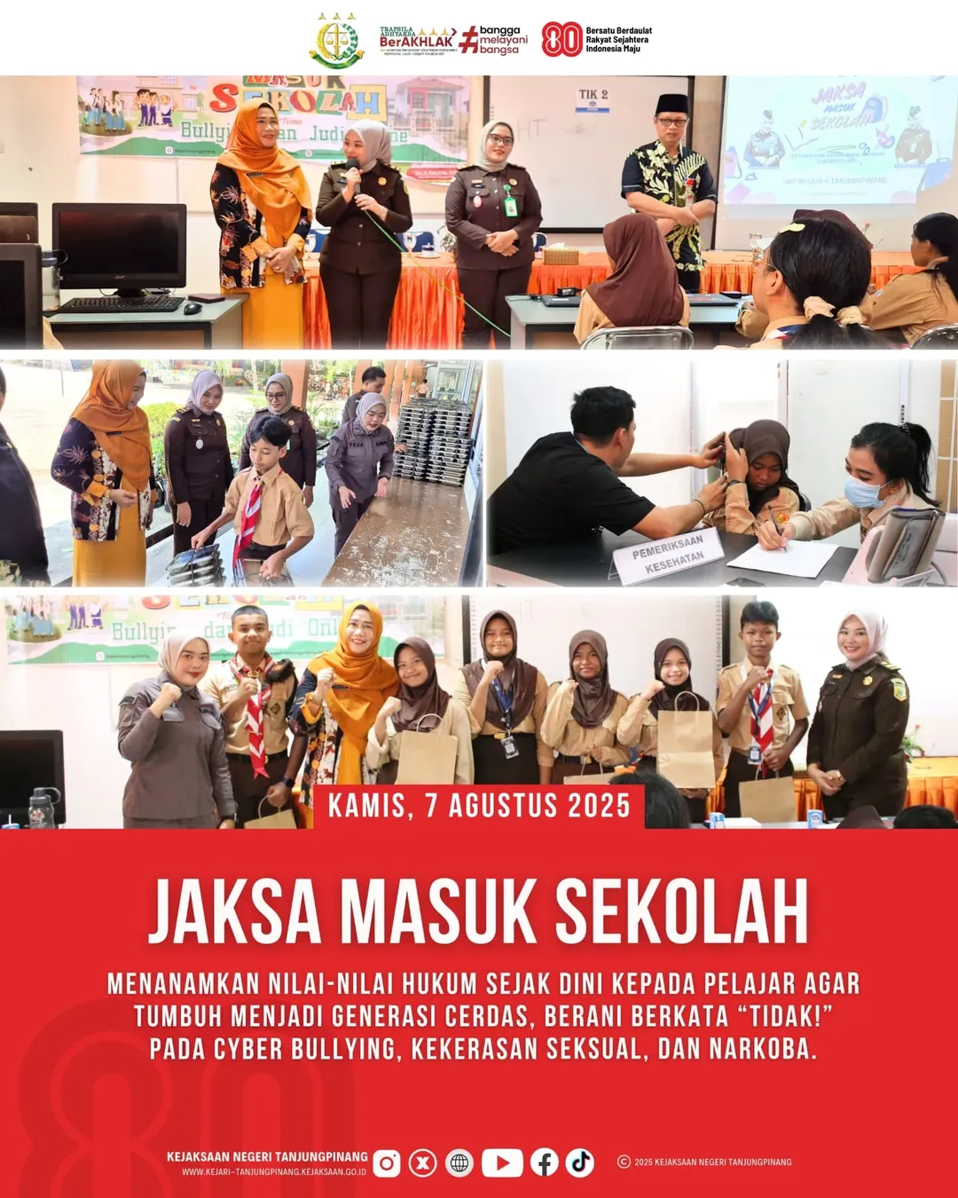 Jaksa Masuk Sekolah dan Pemeriksaan Kesehatan Gratis
