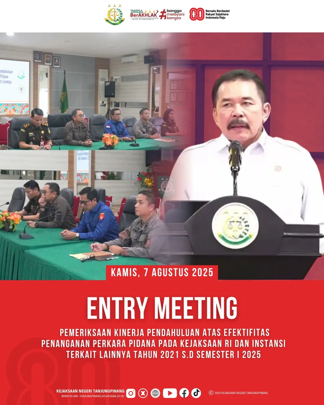 Entry Meeting Pemeriksaan Kinerja Pendahuluan Atas Efektifitas Penanganan Perkara Pada Kejaksaan RI