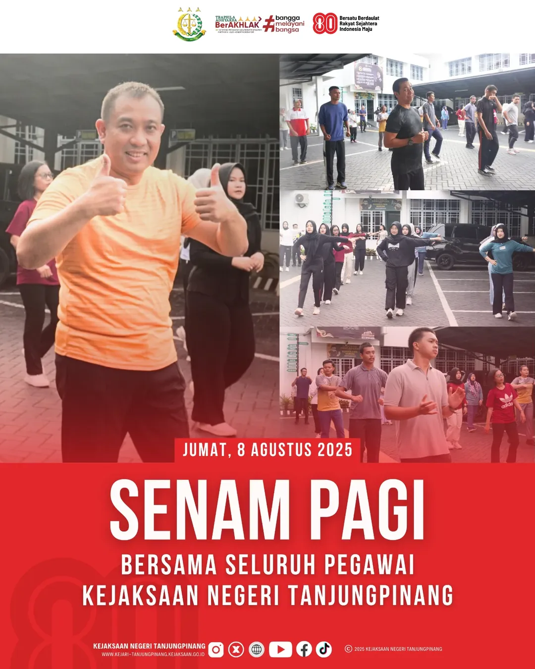 Senam Pagi Bersama Seluruh Pegawai Kejaksaan Negeri Tanjungpinang