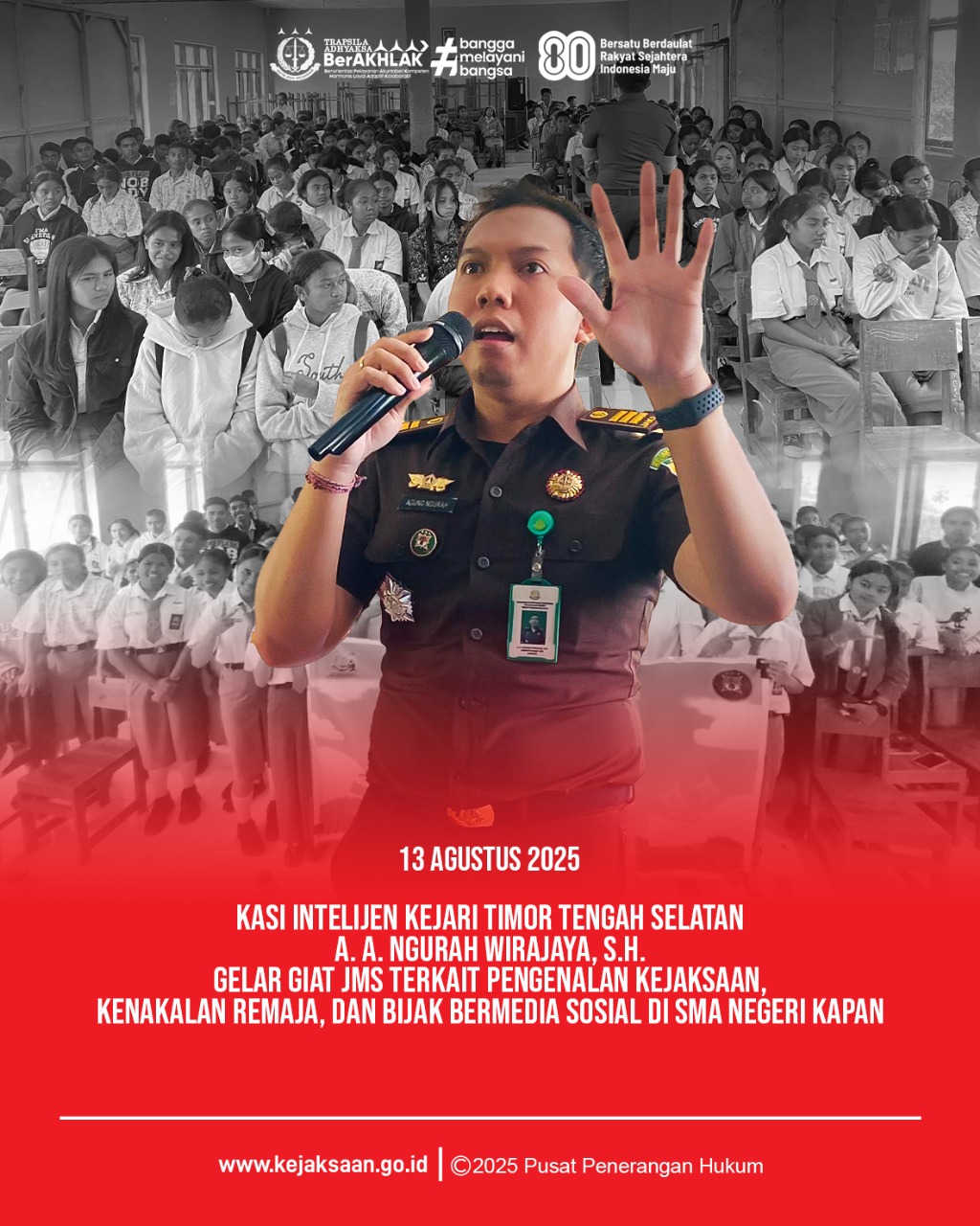 Giat Jaksa Masuk Sekolah di SMA Negeri Kapan
