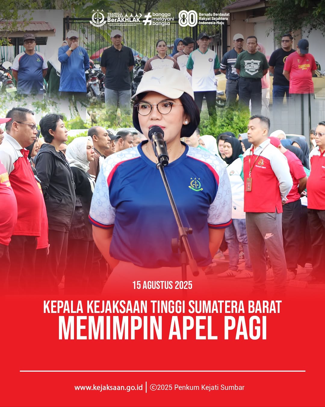 Kejaksaan Tinggi Sumatera Barat, memimpin langsung pelaksanaan apel