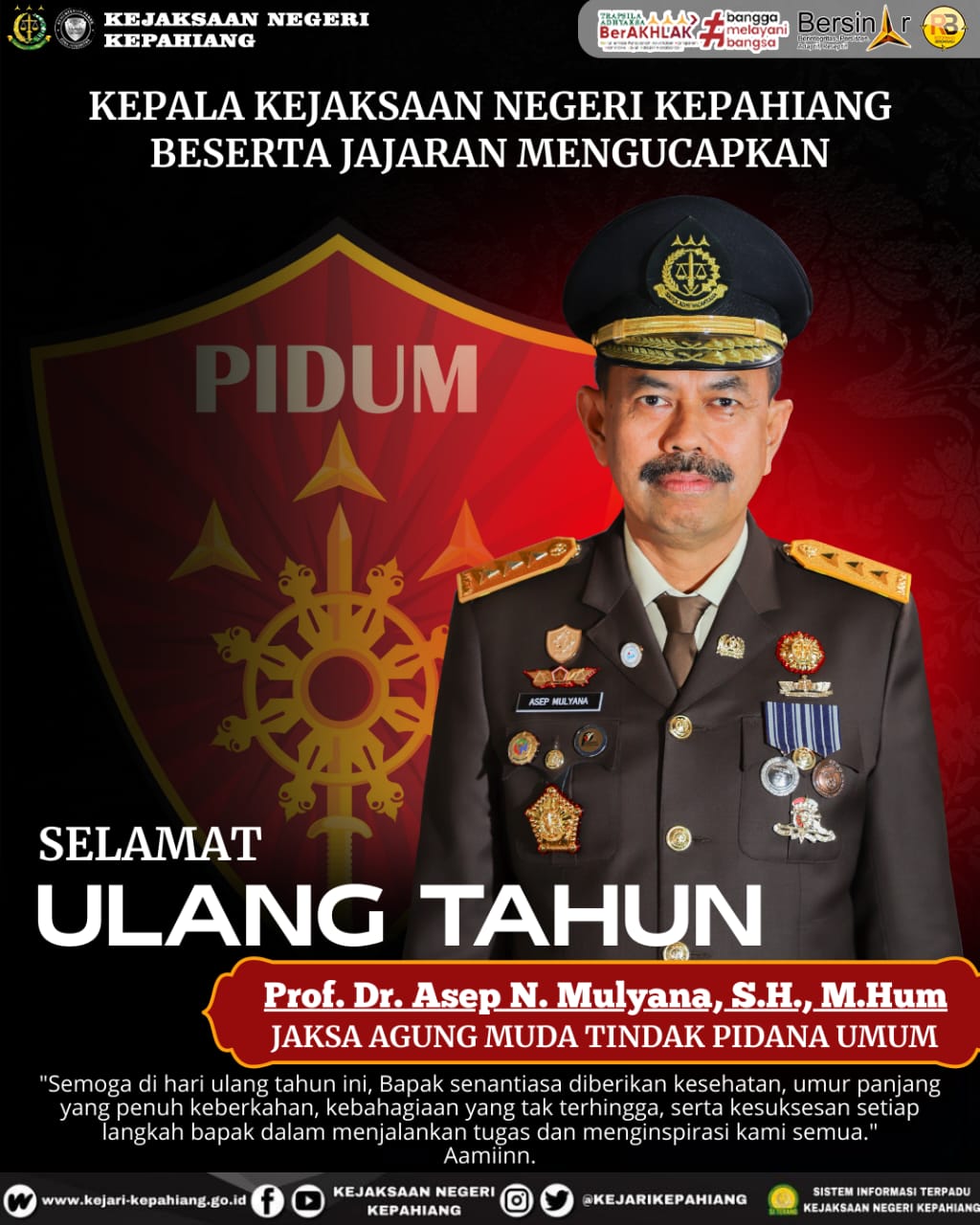Selamat Ulang Tahun Prof. Dr. Asep N. Mulyana, S.H., M.Hum., Jaksa Agung Muda Tindak Pidana Umum.