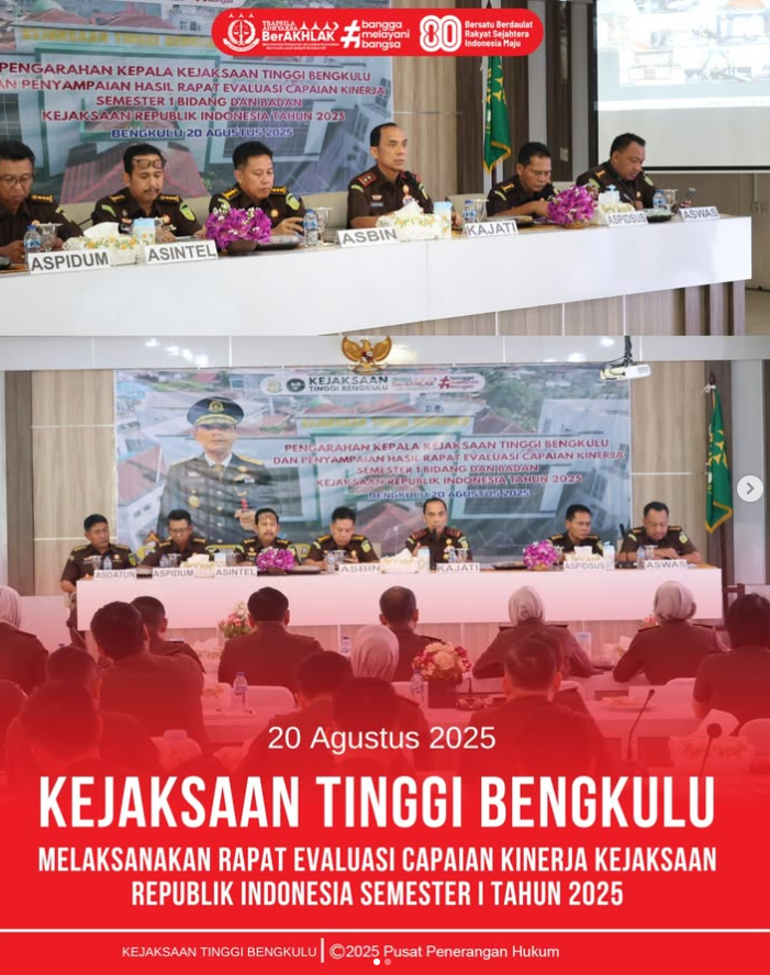 KEPALA KEJAKSAAN TINGGI BENGKULU SAMPAIKAN ARAHAN DAN EVALUASI CAPAIAN KINERJA SEMESTER I TAHUN 2025