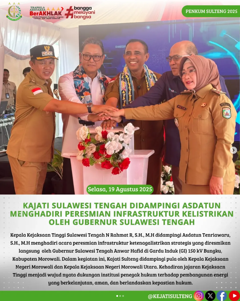 KAJATI SULAWESI TENGAH MENGHADIRI PERESMIAN INFRASTRUKTUR KELISTRIKAN OLEH GUBERNUR SULAWESI SELATAN