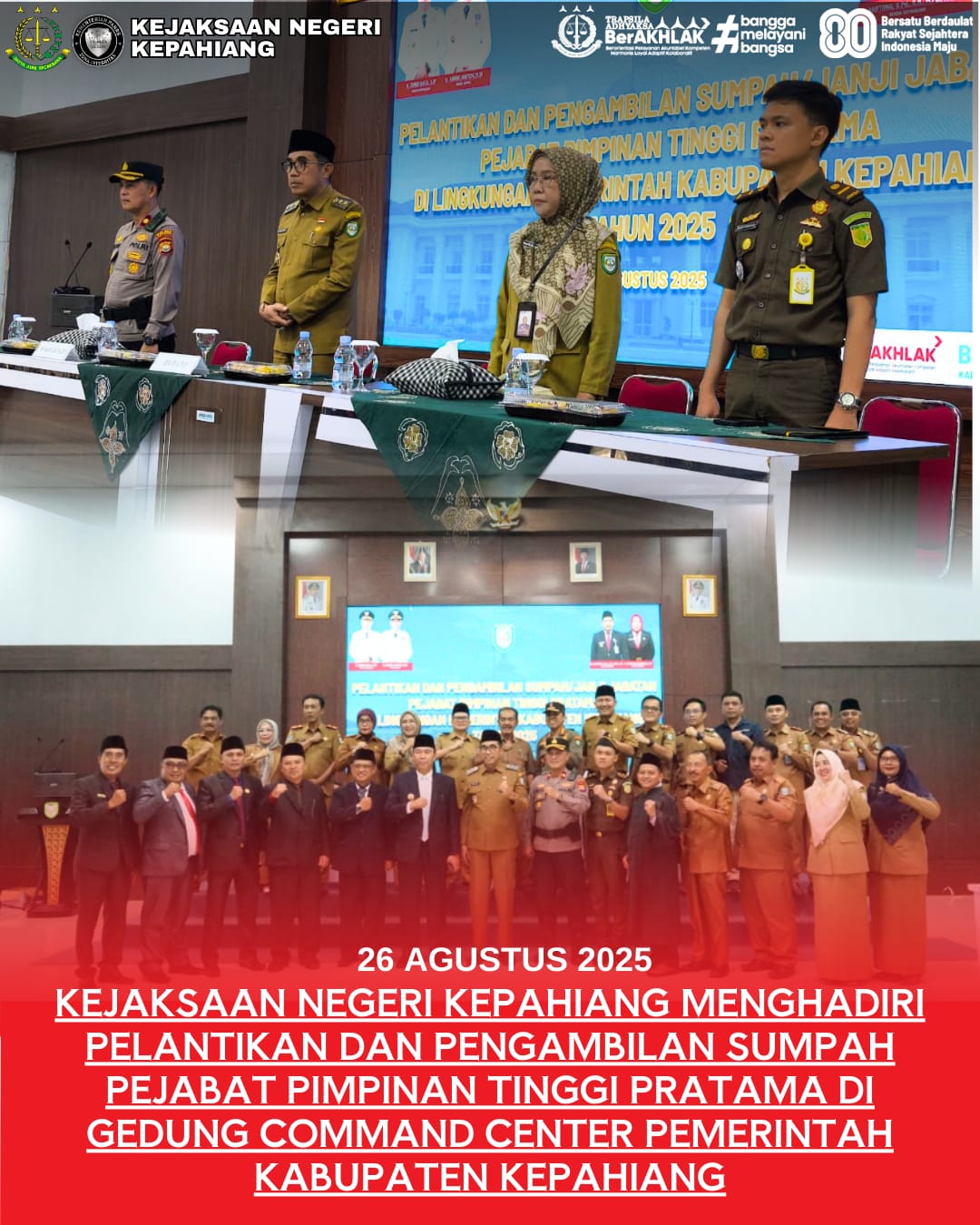 PELANTIKAN PEJABAT PIMPINAN TINGGI PRATAMA