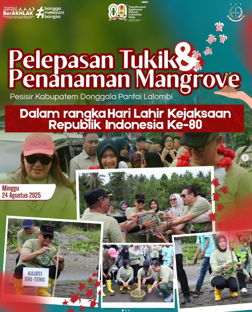 PELEPASAN TUKIK DAN PENANAMAN MANGROVE DALAM RANGKA HARI LAHIR KEJAKSAAN REPUBLIK INDONESIA KE 80