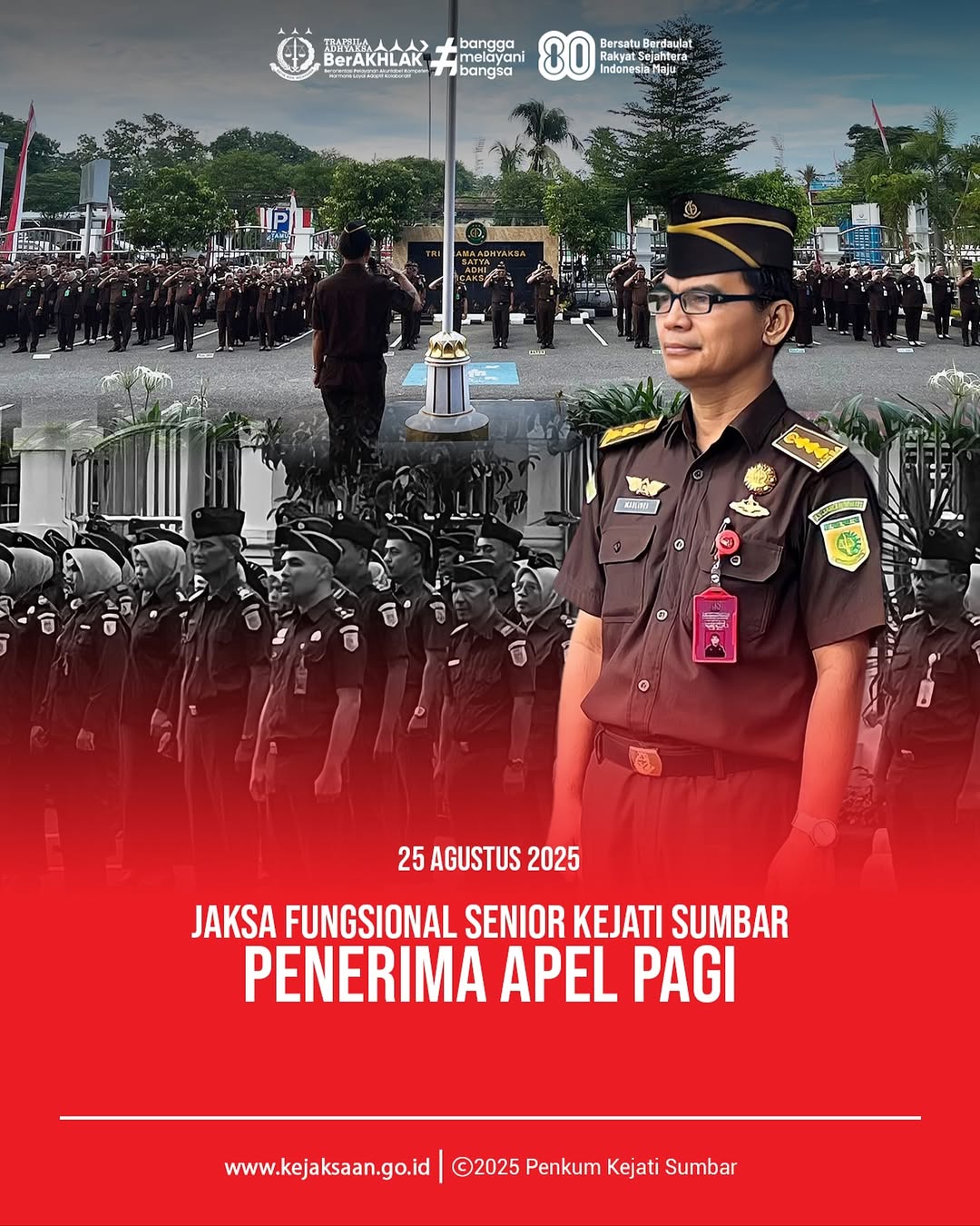 Apel Pagi Diikuti oleh seluruh Pegawai Kejaksaan Tinggi Sumatera Barat