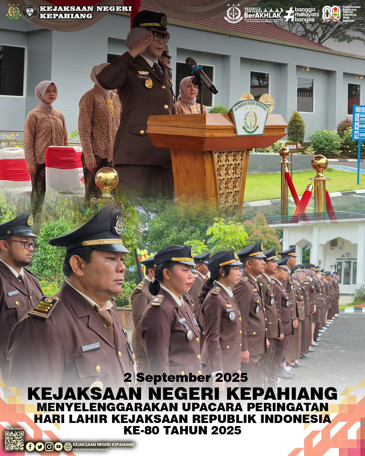 UPACARA PERINGATAN HARI LAHIR KEJAKSAAN RI KE-80