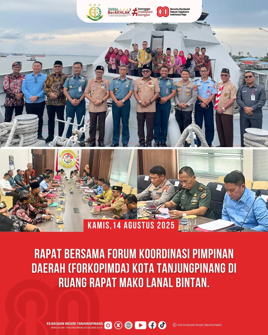 Rapat Bersama Forum Komunikasi Pimpinan Daerah Forkopimda) Kota Tanjungpinang di Ruang Rapat Mako Lanal Bintan