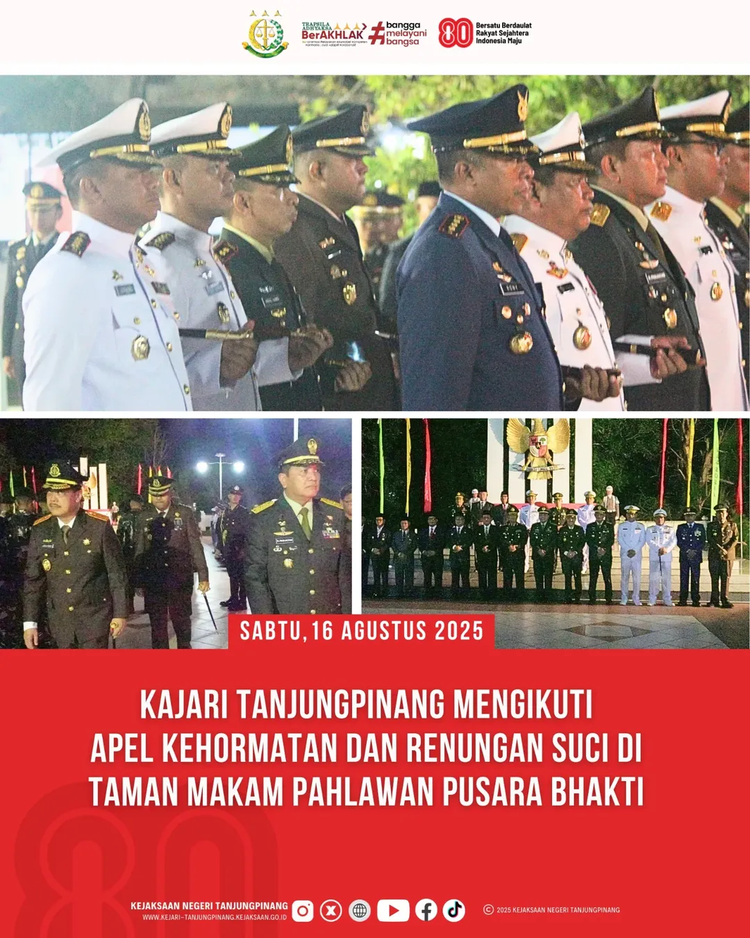 Kajari Tanjungpinang Mengikuti Apel Kehormatan dan Renungan Suci di Taman Makam Pahlawan Pusara Bhakti