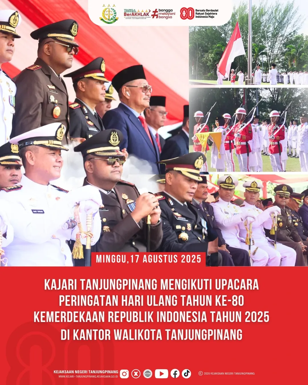 Kajari Tanjungpinang Mengikuti Upacara Peringatan Ulang Tahun ke 80 di Kantor Walikota Tanjungpinang