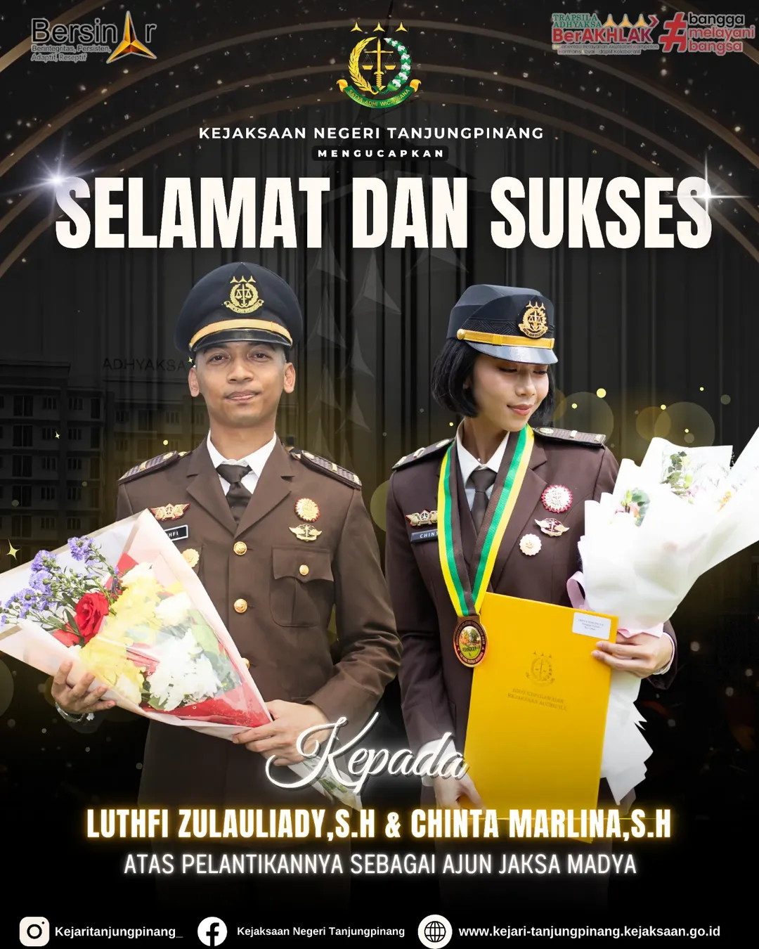 Selamat dan Sukses kepada Luthfi Zulauliady SH dan Chinta MarlinaSH atas Pelantikannya Sebagai Ajun Jaksa Madya