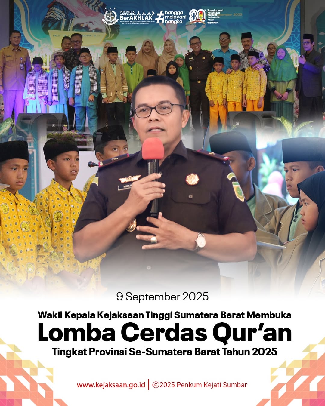 Wakajati Sumbar Membuka Lomba Cerdar Quran Tingkat Provinsi Se-Sumbar
