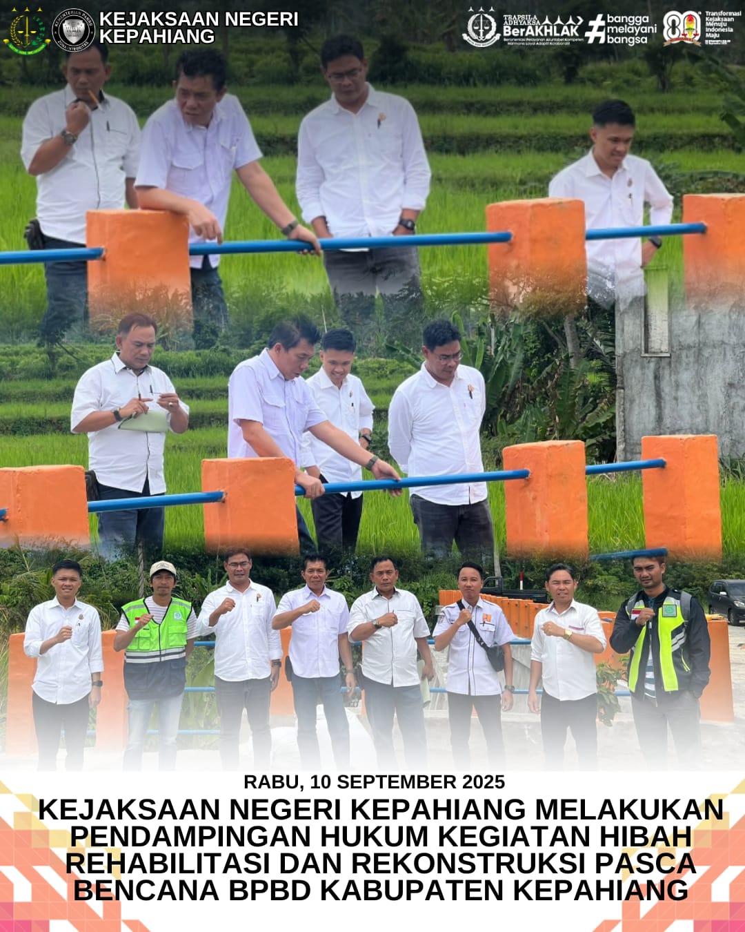 PENDAMPINGAN HUKUM KEJAKSAAN NEGERI KEPAHIANG
