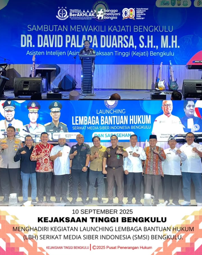 Kejaksaan Tinggi Bengkulu menghadiri kegiatan Launching Lembaga Bantuan Hukum LBH) Serikat Media Siber Indonesia SMSI) Bengkulu