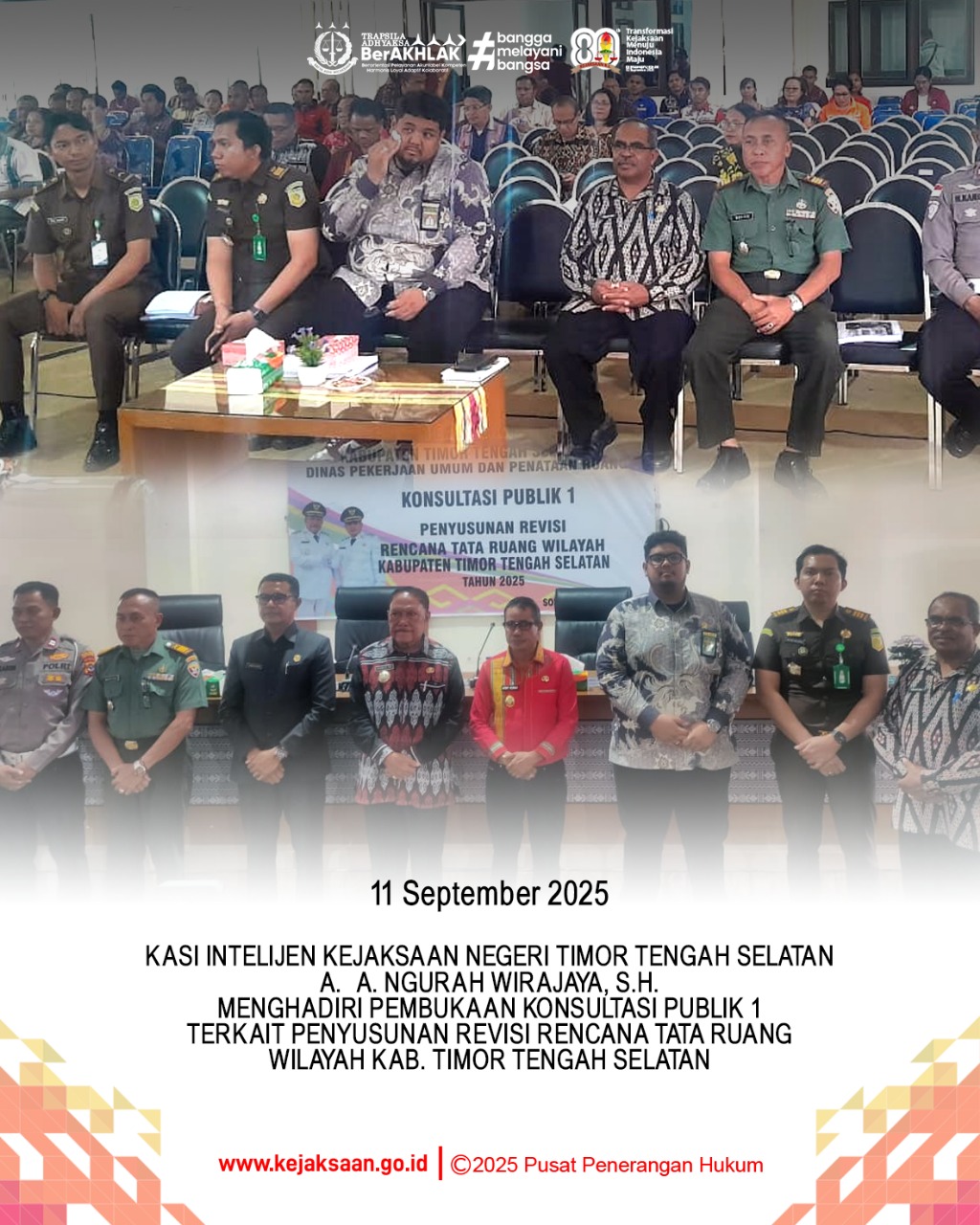 Pembukaan Konsultasi Publik I Penyusunan Revisi Rencana Tata Ruang Wilayah Kabupaten Timor Tengah Selatan Tahun 2025